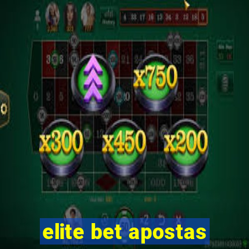 elite bet apostas